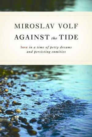 Against the Tide: Love in a Time of Petty Dreams and Persisting Enmities image number 0