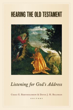 Hearing the Old Testament: Listening for God's Address image number 0