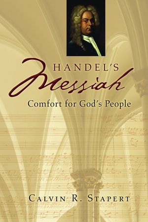 Handel's Messiah: Comfort for God's People image number 0