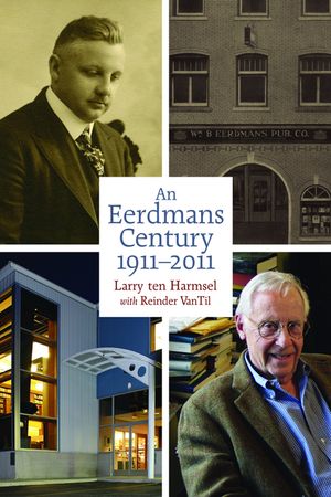 An Eerdmans Century: 1911-2011 image number 0