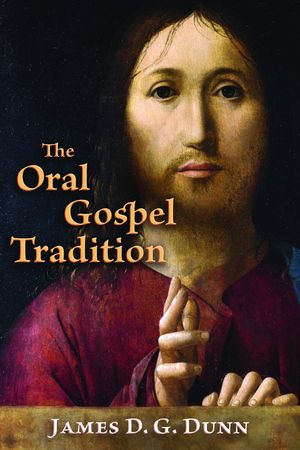 The Oral Gospel Tradition image number 0