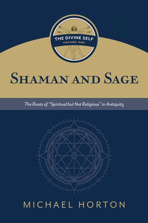 Shaman and Sage: The Roots of "Spiritual But Not Religious" in Antiquity image number 0