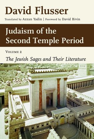 Judaism of the Second Temple Period, Volume 2: The Jewish Sages and Their Literature image number 0