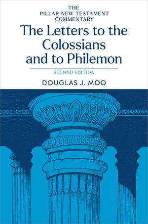 The Letters to the Colossians and to Philemon, 2nd Ed. image number 0