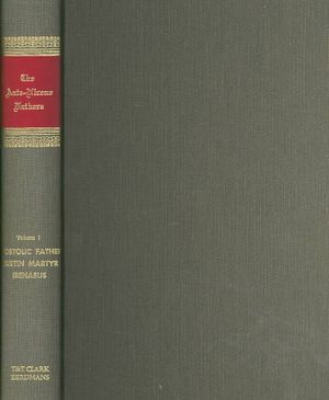 The Apostolic Fathers with Justin Martyr and Ireneaus image number 0