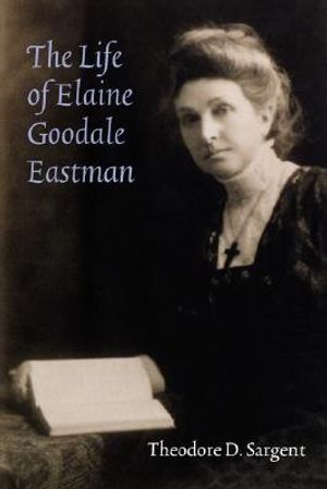 The Life of Elaine Goodale Eastman image number 0
