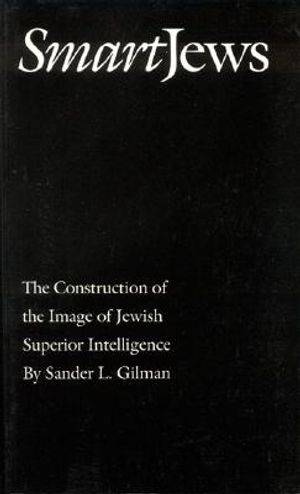 Smart Jews: The Construction of the Image of Jewish Superior Intelligence image number 0