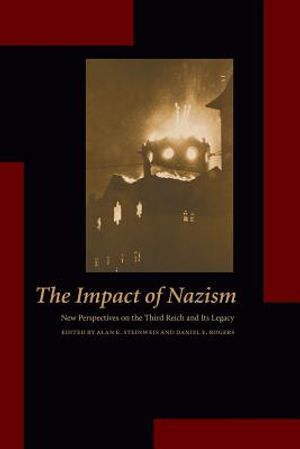 The Impact of Nazism: New Perspectives on the Third Reich and Its Legacy image number 0