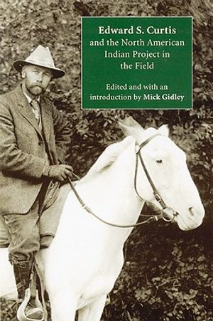 Edward S. Curtis and the North American Indian Project in the Field image number 0