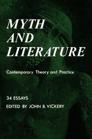 Myth and Literature: Contemporary Theory and Practice image number 0