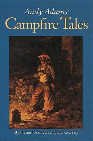 Andy Adams' Campfire Tales image number 0