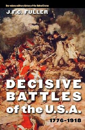 Decisive Battles of the U.S.A., 1776-1918 image number 0