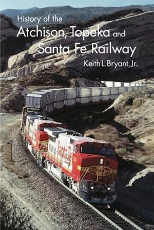 History of Atchison, Topeka and Santa Fe Railway image number 0