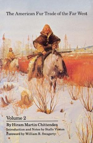 The American Fur Trade of the Far West, Volume 2 image number 0