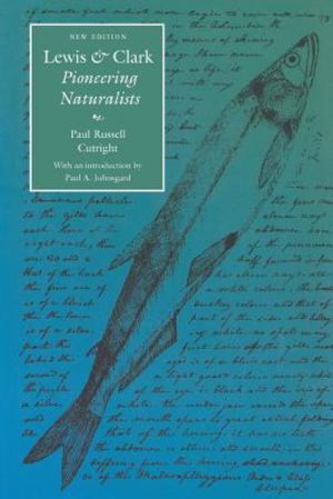 Lewis and Clark: Pioneering Naturalists (Second Edition) image number 0