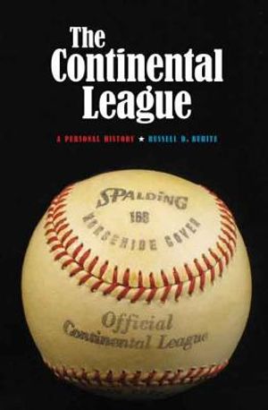Continental League: A Personal History image number 0