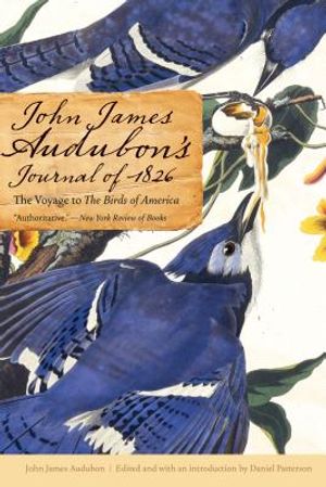 John James Audubon's Journal of 1826: The Voyage to the Birds of America image number 0