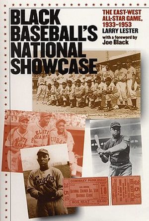 Black Baseball's National Showcase: The East-West All-Star Game, 1933-1953 image number 0