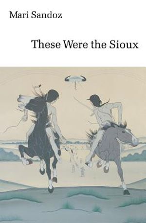 These Were the Sioux image number 0