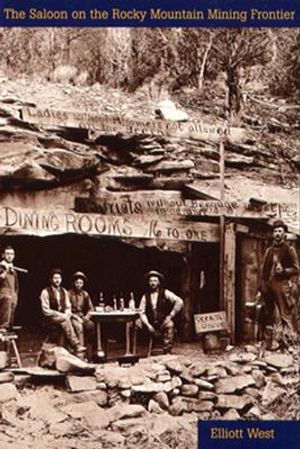 The Saloon on the Rocky Mountain Mining Frontier image number 0
