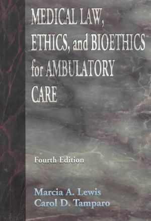 Medical Law, Ethics, Bioethics for Ambulatory Care image number 0
