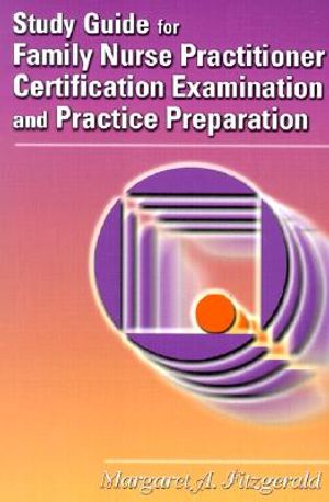 Study Guide for Family Nurse Practitioner Certification Examination and Practice Preparation image number 0