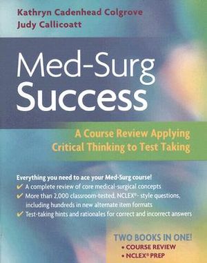 Med-Surg Success: Course Review Applying Critical Thinking to Test Taking image number 0