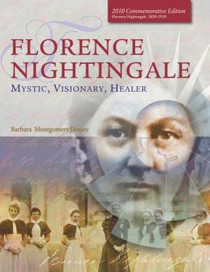 Florence Nightingale: Mystic, Visionary, Healer (Standard Edition) image number 0