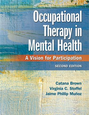 Occupational Therapy in Mental Health: A Vision for Participation image number 0