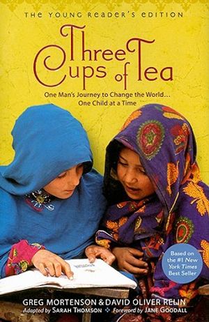 Three Cups of Tea: One Man's Journey to Change the World... One Child at a Time image number 0