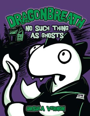 Dragonbreath #5: No Such Thing as Ghosts image number 0