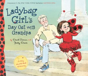 Ladybug Girl's Day Out with Grandpa image number 0