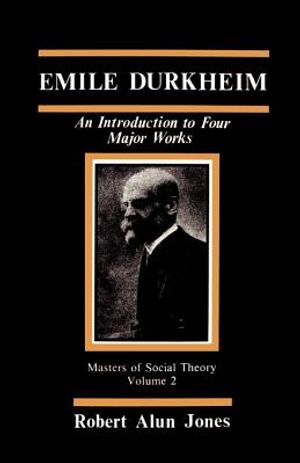 Emile Durkheim: An Introduction to Four Major Works image number 0