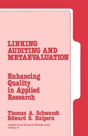 Linking Auditing and Meta-Evaluation: Enhancing Quality in Applied Research image number 0