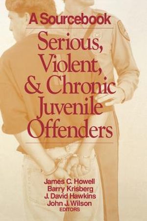 Serious, Violent, and Chronic Juvenile Offenders: A Sourcebook image number 0