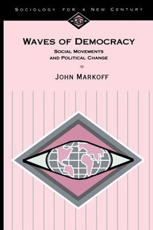 Waves of Democracy: Social Movements and Political Change image number 0