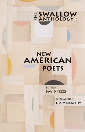 The Swallow Anthology of New American Poets image number 0