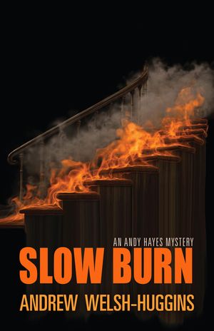 Slow Burn: An Andy Hayes Mystery image number 0