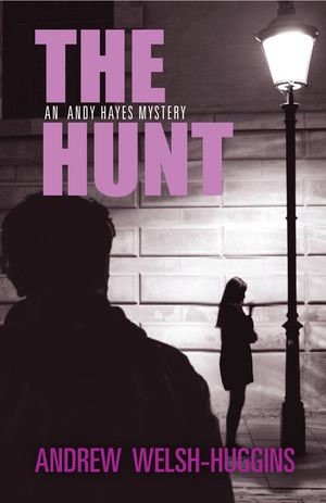 The Hunt: An Andy Hayes Mystery image number 0