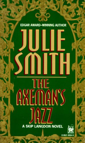 The Axeman's Jazz: A Skip Langdon Novel image number 0