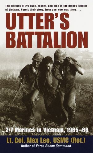 Utter's Battalion: 2/7 Marines in Vietnam, 1965-66 image number 0