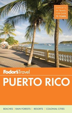 Fodor's Puerto Rico [With Map] image number 0
