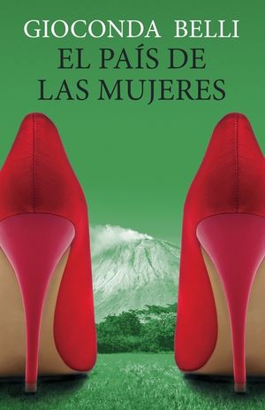 El Pa&iacute;s de Las Mujeres = The Country of Women image number 0
