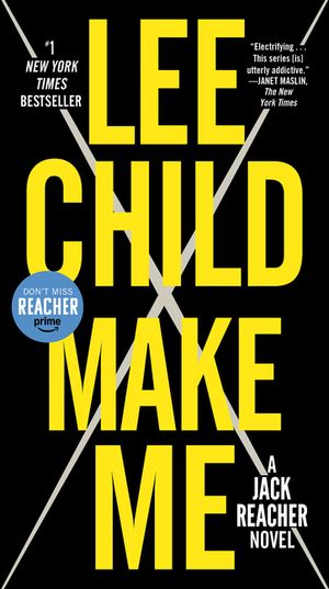 Make Me (with Bonus Short Story Small Wars): A Jack Reacher Novel image number 0