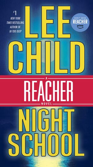 Night School: A Jack Reacher Novel image number 0