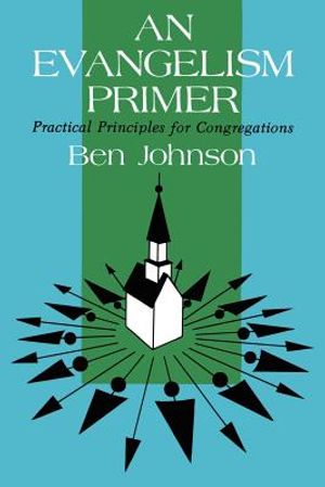 An Evangelism Primer: Practical Principles for Congregations image number 0