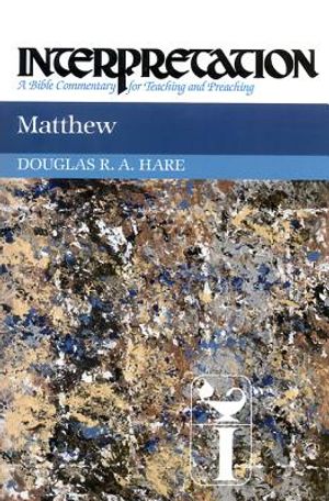 Matthew: Interpretation: A Bible Commentary for Teaching and Preaching image number 0