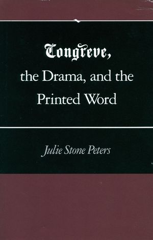 Congreve, the Drama, and the Printed Word image number 0