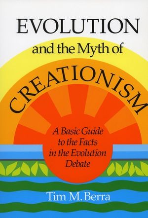 Evolution and the Myth of Creationism: A Basic Guide to the Facts in the Evolution Debate image number 0