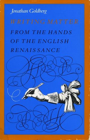 Writing Matter: From the Hands of the English Renaissance image number 0